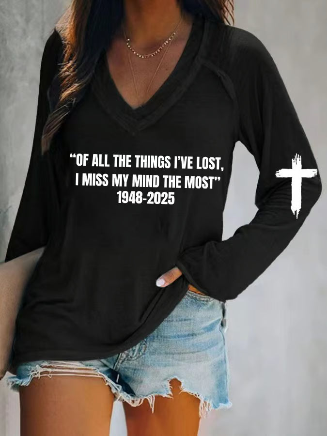 Women's Of All The Things I'Ve Lost, I Miss My Mind The Most Printed Casual T-Shirt