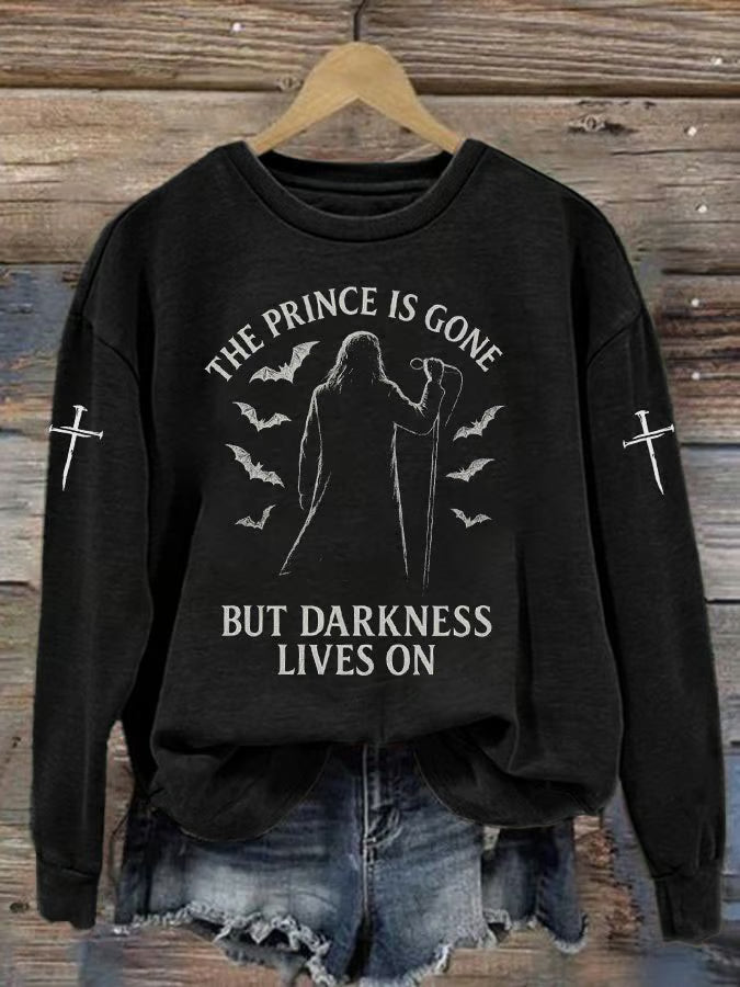 Women's THE PRINCE IS GONE BUT DARKNESS LIVES ON Print Casual Sweatshirt