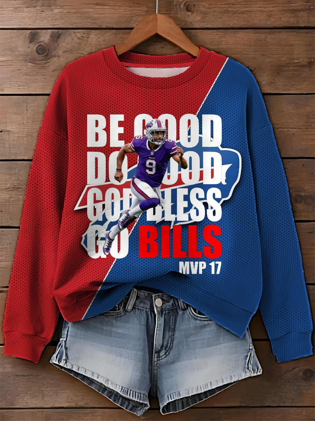 Sei gut, tu Gutes, Gott segne Go Bills Football Bedrucktes Sweatshirt