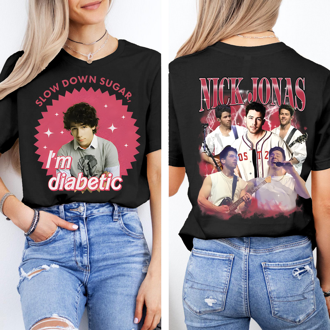 Nick Slow Down Sugar I'm Diabetic Unisex Cotton Crew Neck T-shirt