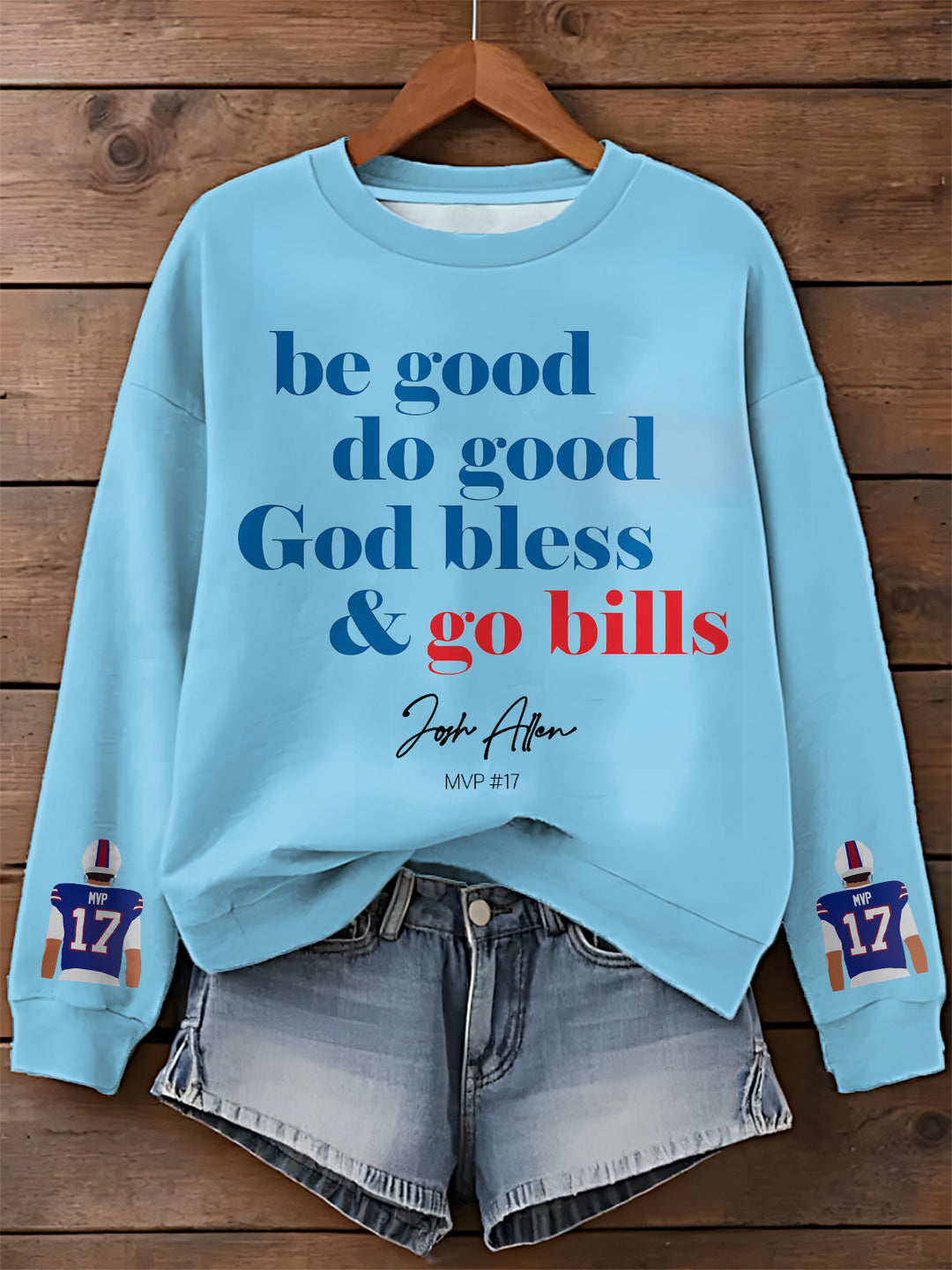 Sei gut, tu Gutes, Gott segne und geh Bills Sweatshirt