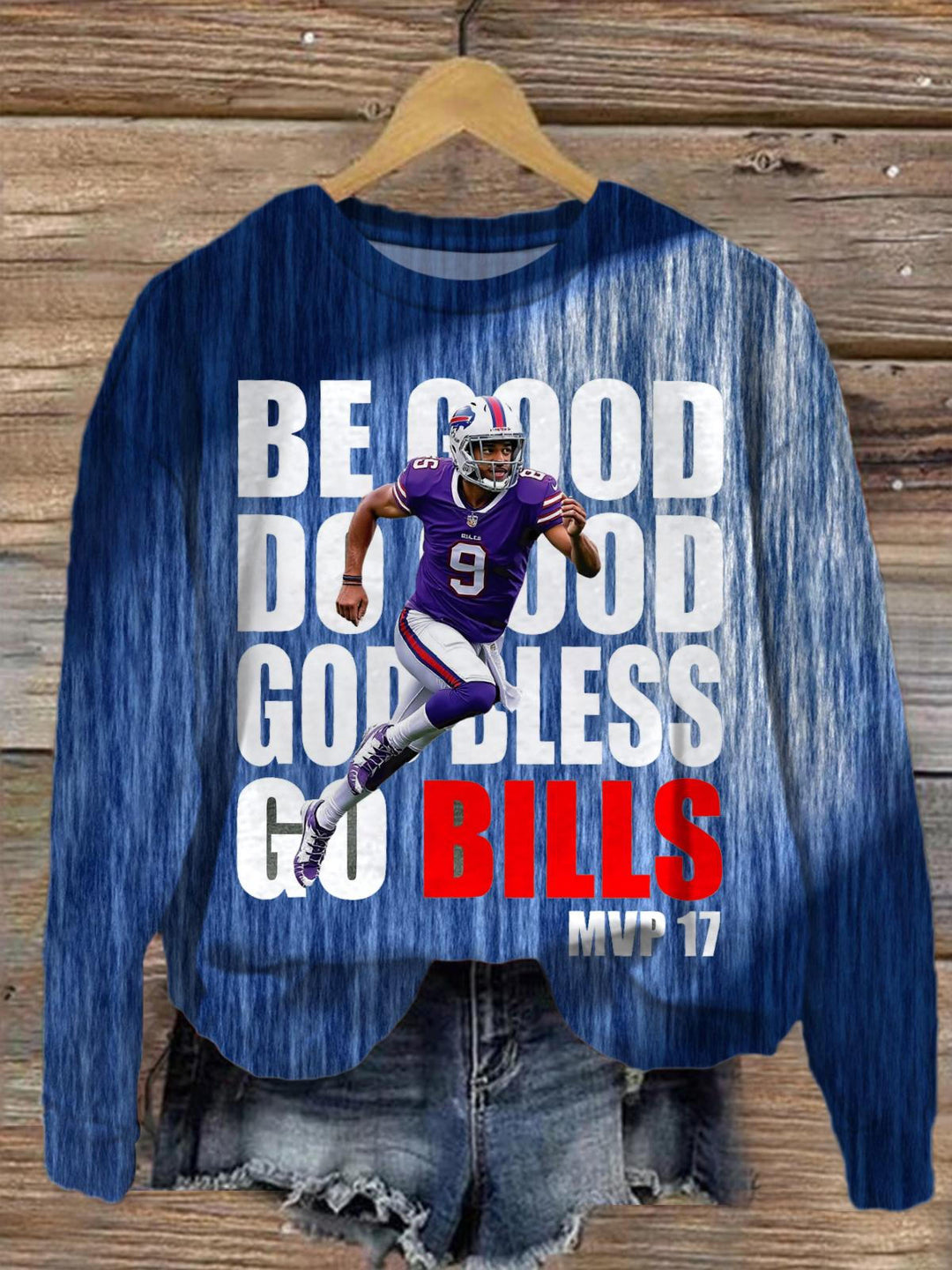 Sei gut, tu Gutes, Gott segne Go Bills, bedrucktes Sweatshirt