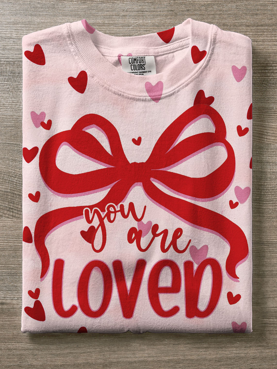 You are Loved Christian Coquette Valentines Crew Neck T-shirt