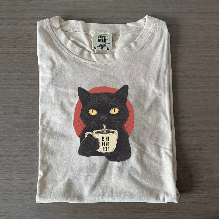 IS HE DEAD YET Funny Cat Crew Neck T-Shirt