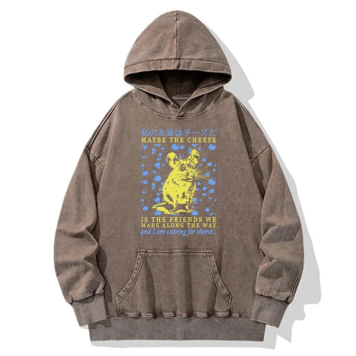 My Friend Is Cheese Washed Hoodie