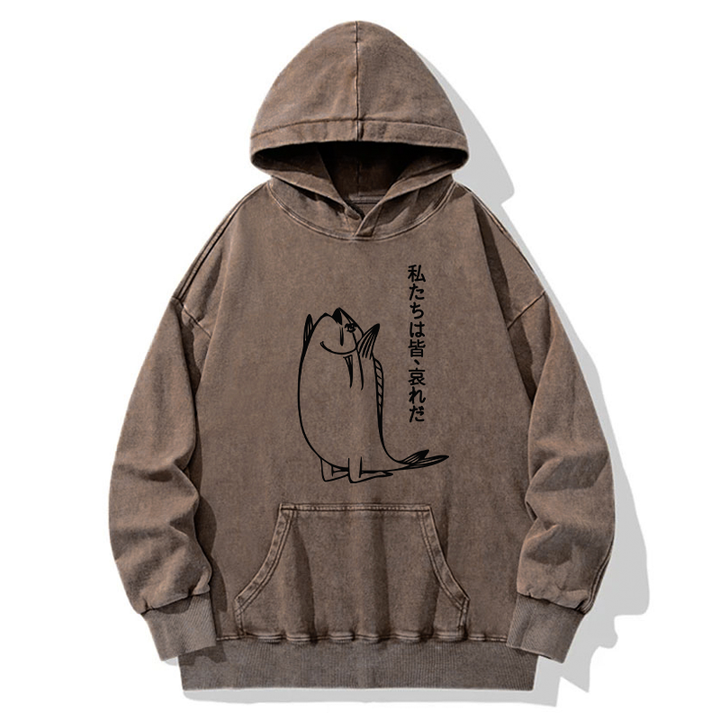 We Are All Pathetic Washed Hoodie