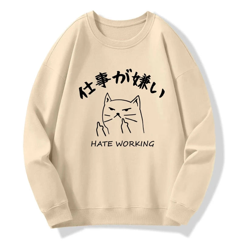 A Cat That Hates Work Sweatshirt