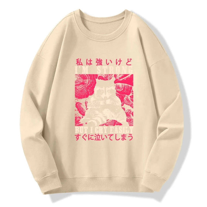 I Am Strong Raccoon Sweatshirt