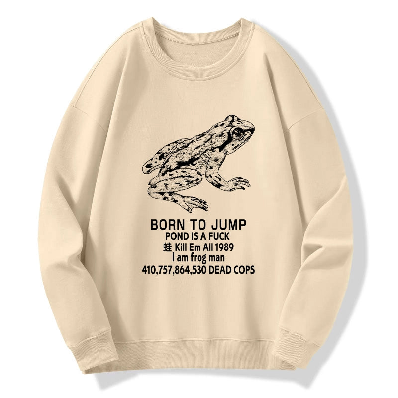 Born To Jump Sweatshirt