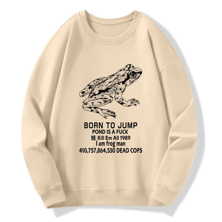 Born To Jump Sweatshirt