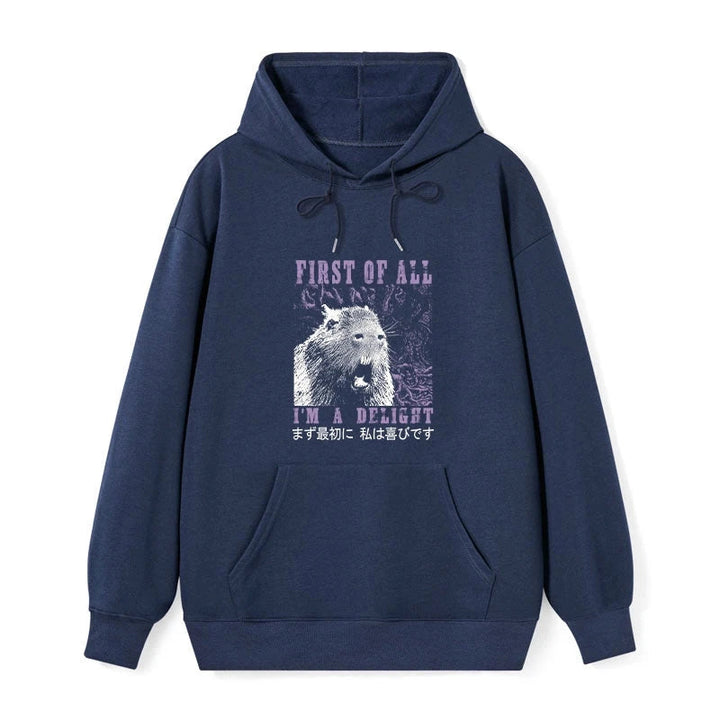 First Of All I'm A Delight Classic Hoodie