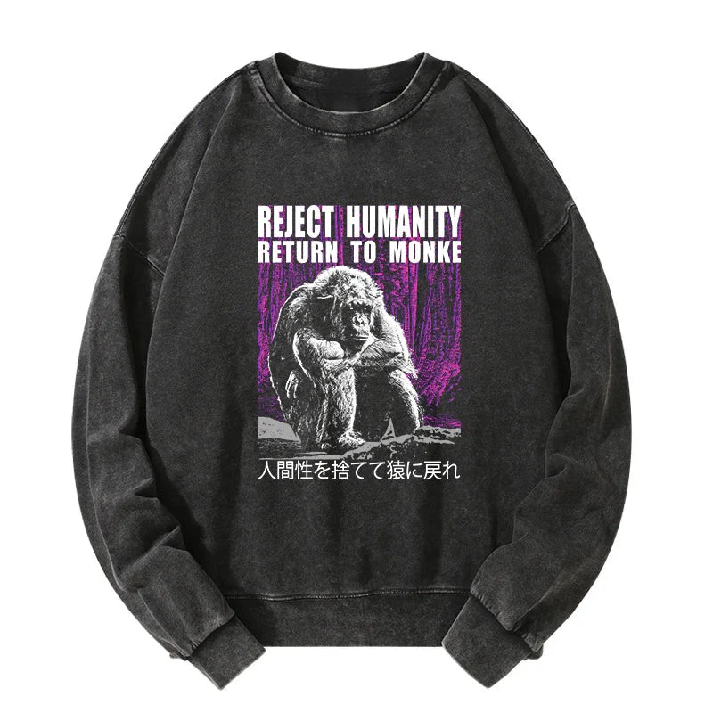 Reject Humanity Return To Monkey Washed Sweatshirt