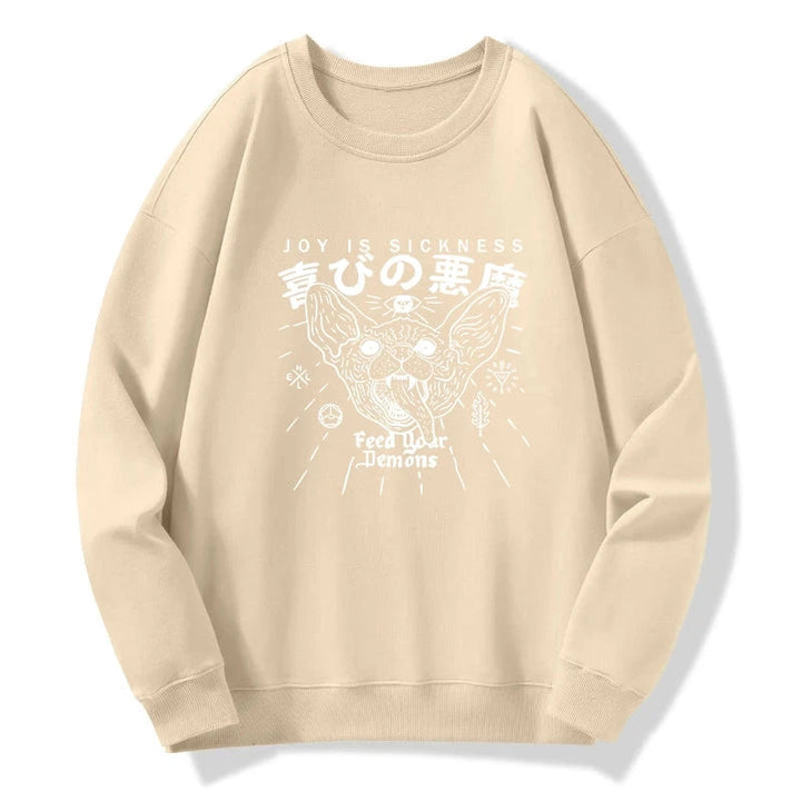 Joy Is Sickness Sweatshirt