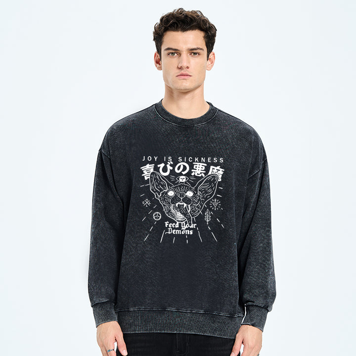 Joy Is Sickness Washed Sweatshirt