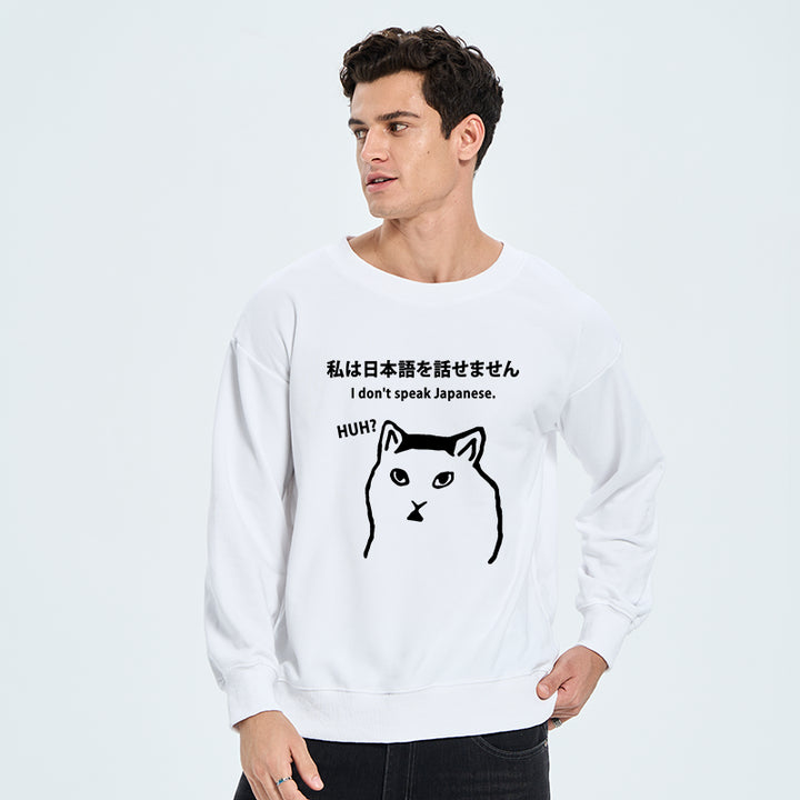 I Don't Speak Japanese Sweatshirt