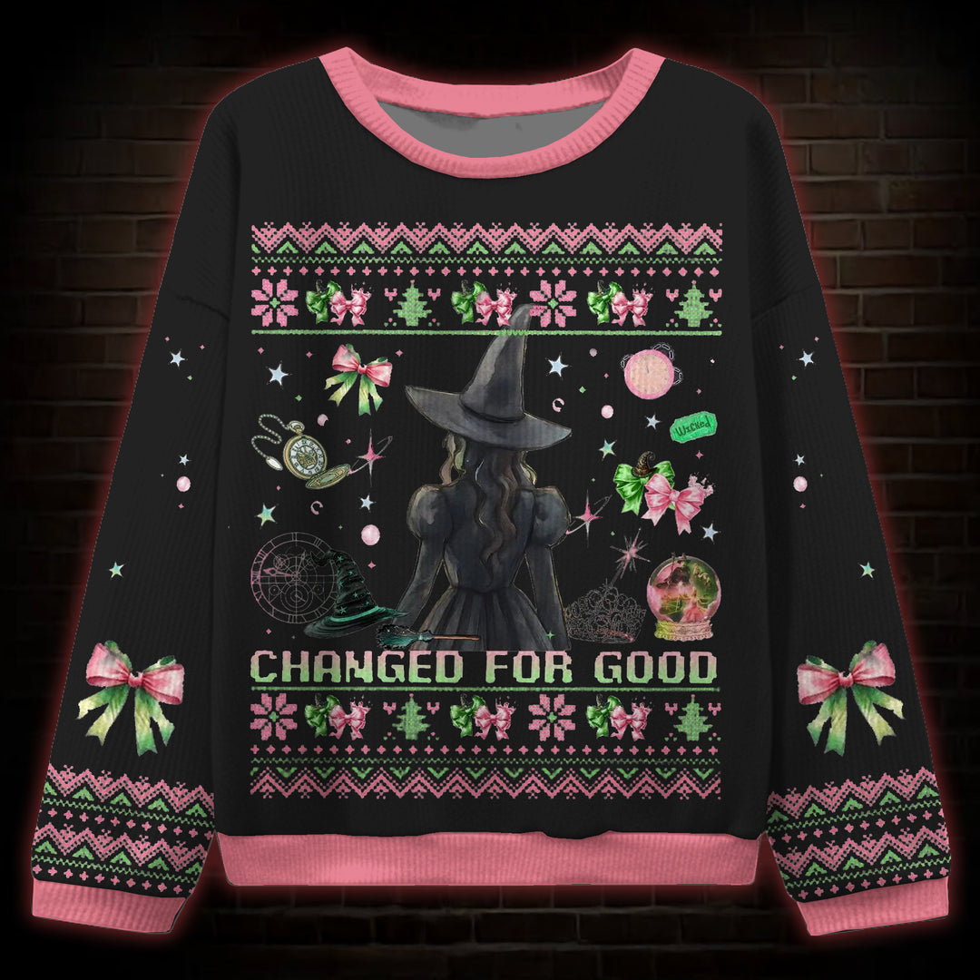 Wicked For Good  Ugly Sweatshirts