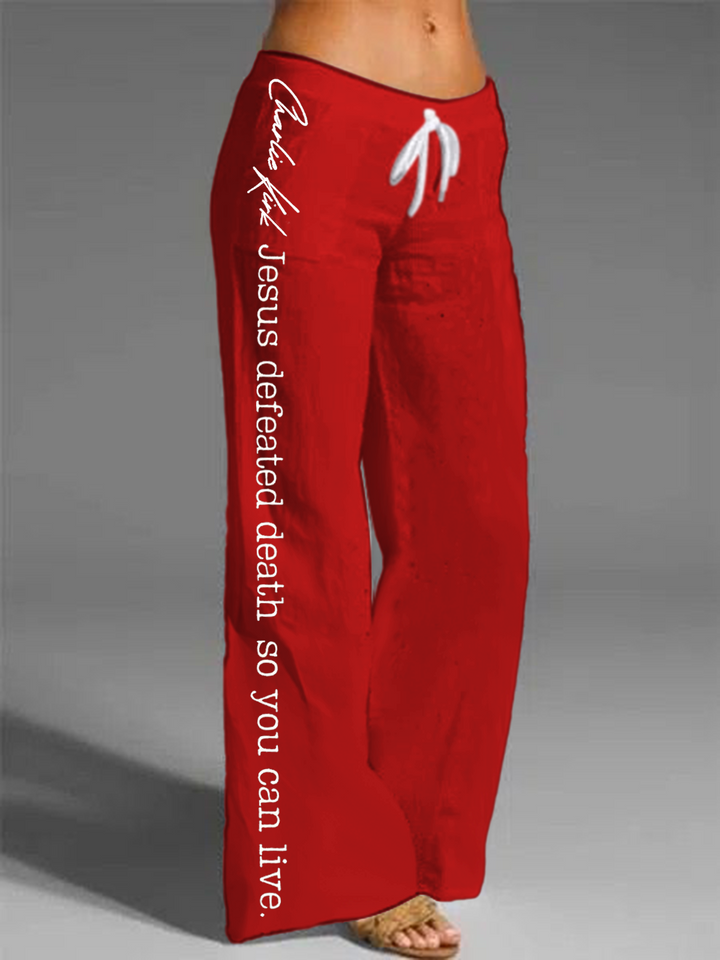 Jesus Defeated Death So You Can Live Printed Casual Pants