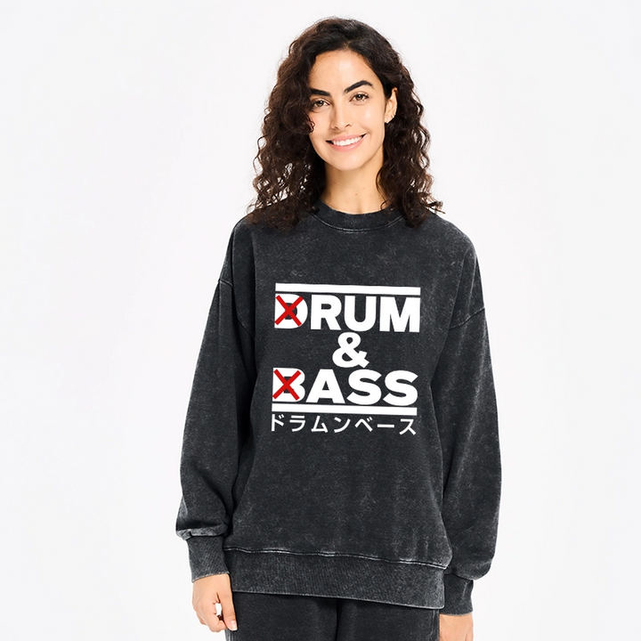 Drum And Bass Funny Washed Sweatshirt