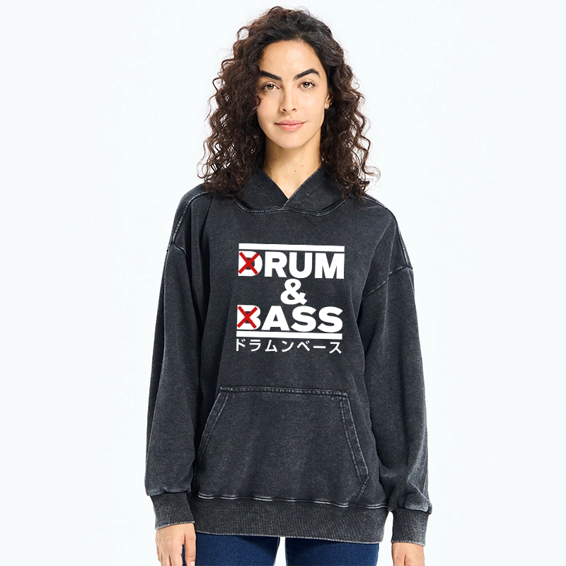 Drum And Bass Funny Washed Hoodie