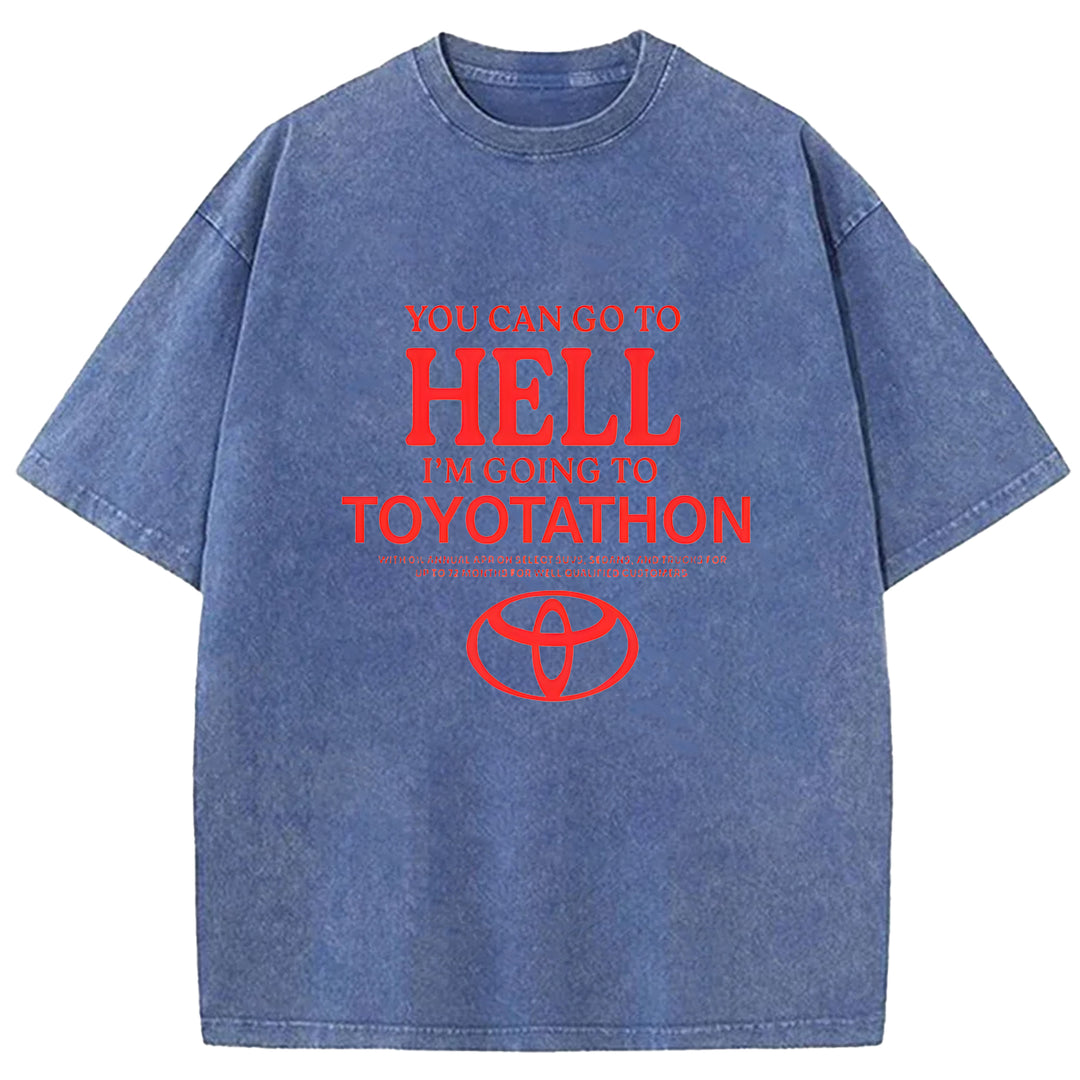 You Can Go To Hell Washed Crew Neck T-Shirt
