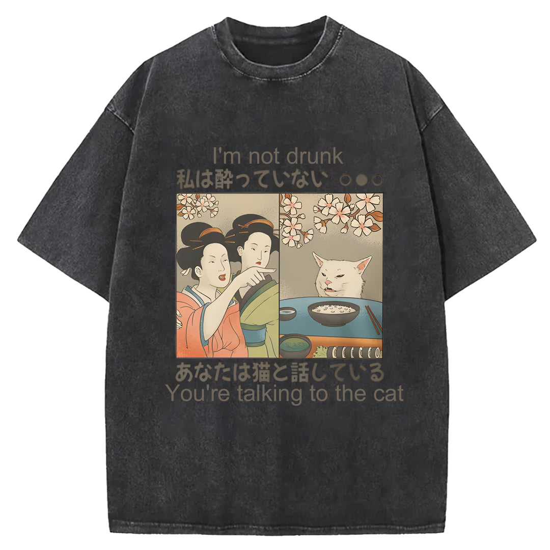 I'm Not Drunk Washed Crew Neck T-Shirt