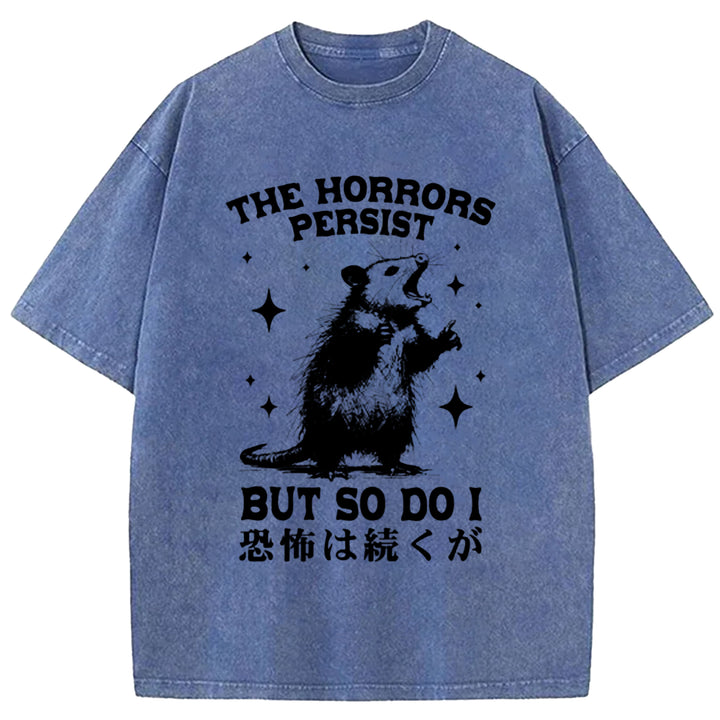 THE HORRORS PERSIST Washed Crew Neck T-shirt