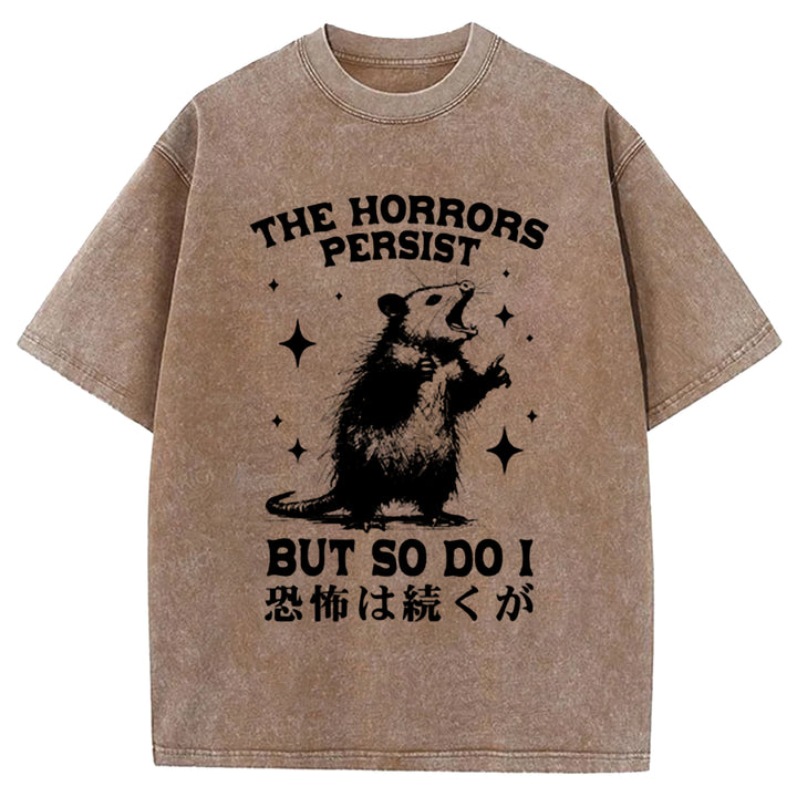 THE HORRORS PERSIST Washed Crew Neck T-shirt