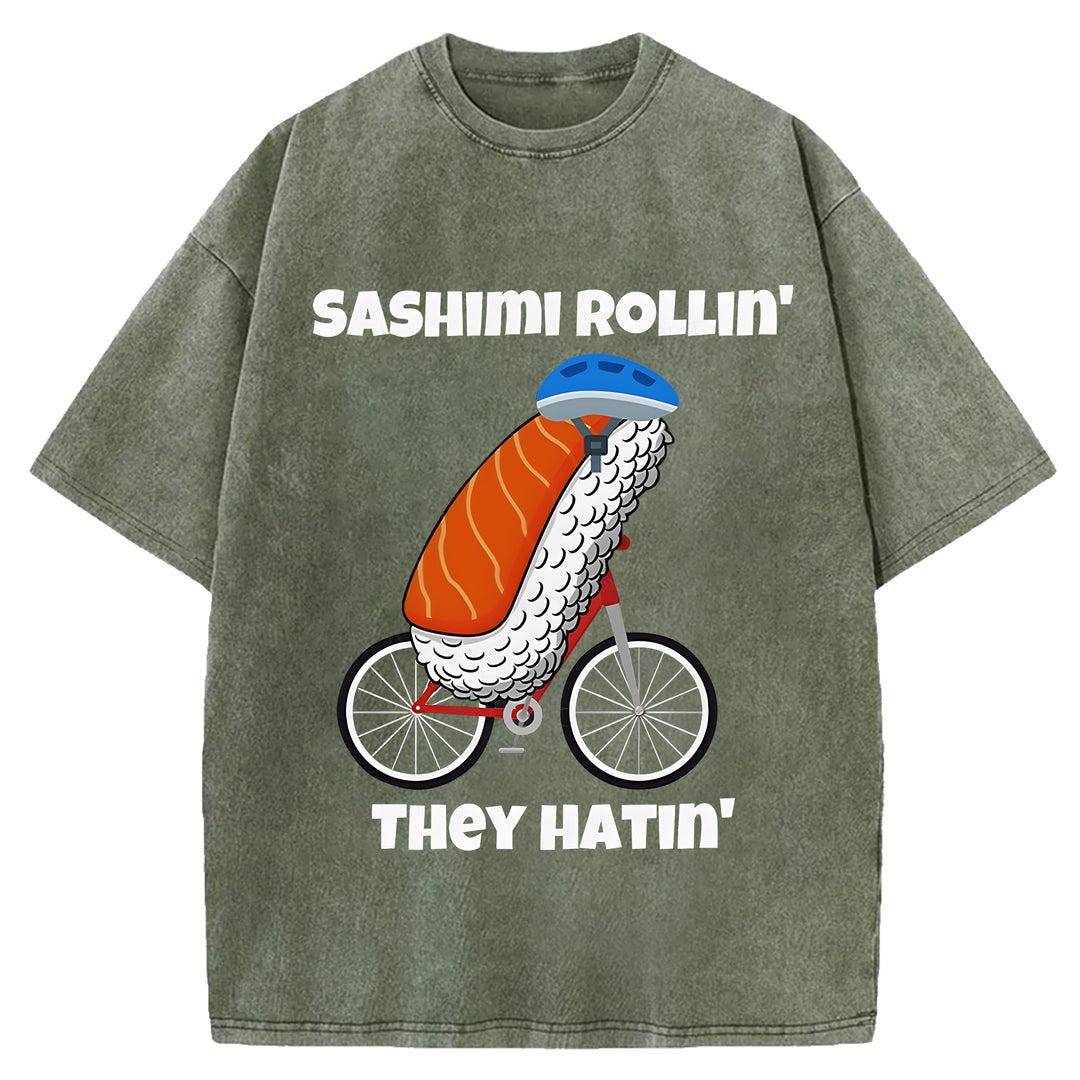 SASHIMI ROLLIN THEY HATIN Washed Crew Neck T-shirt