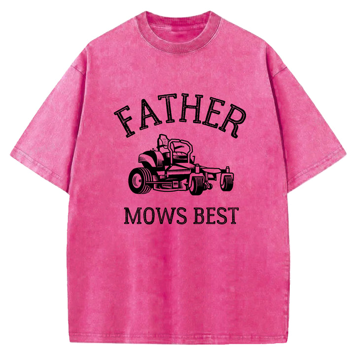 Father Mows Best Washed Crew Neck T-Shirt