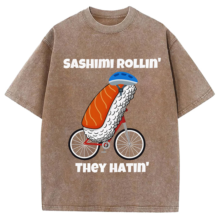 SASHIMI ROLLIN THEY HATIN Washed Crew Neck T-shirt