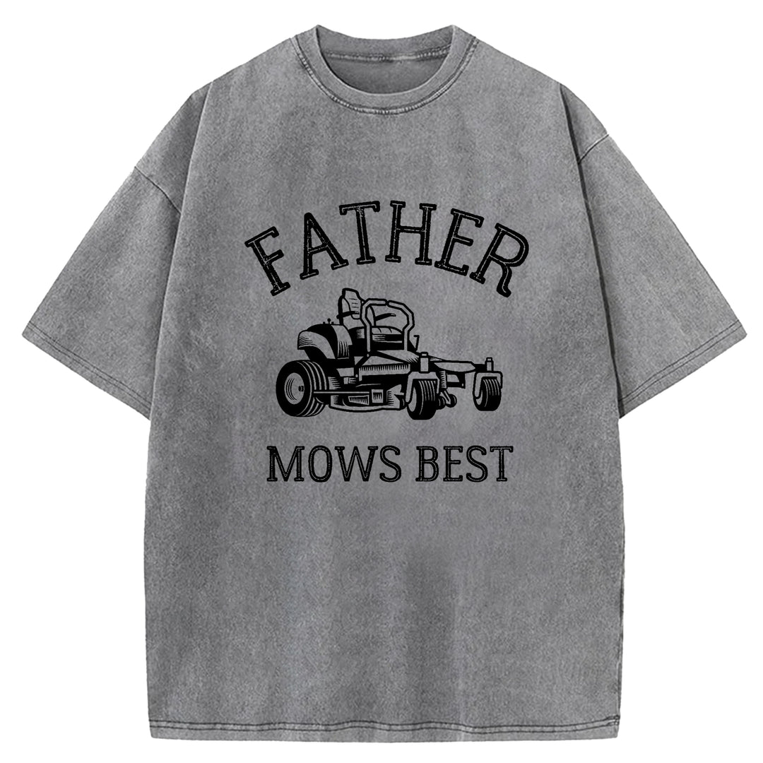 Father Mows Best Washed Crew Neck T-Shirt