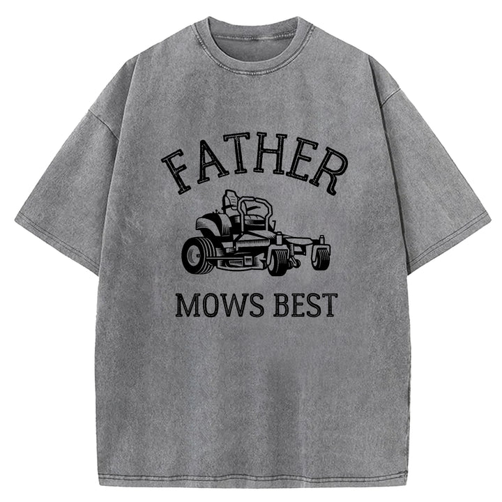 Father Mows Best Washed Crew Neck T-Shirt