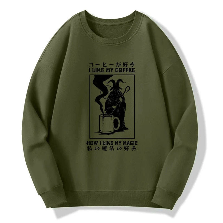 I Like My Coffee Sweatshirt
