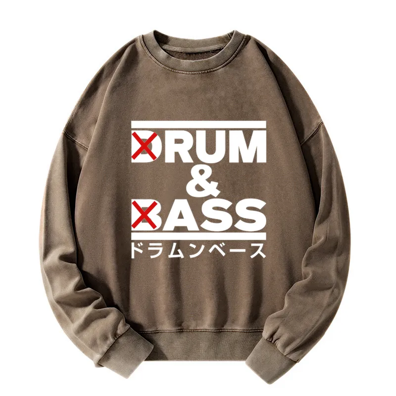 Drum And Bass Funny Washed Sweatshirt