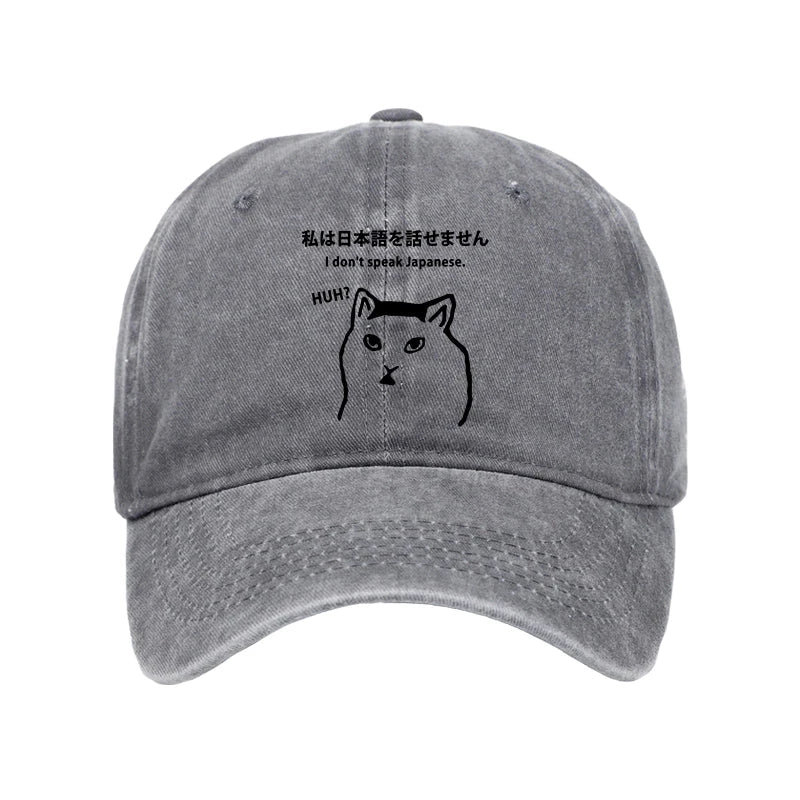 I Don't Speak Japanese Washed Cap