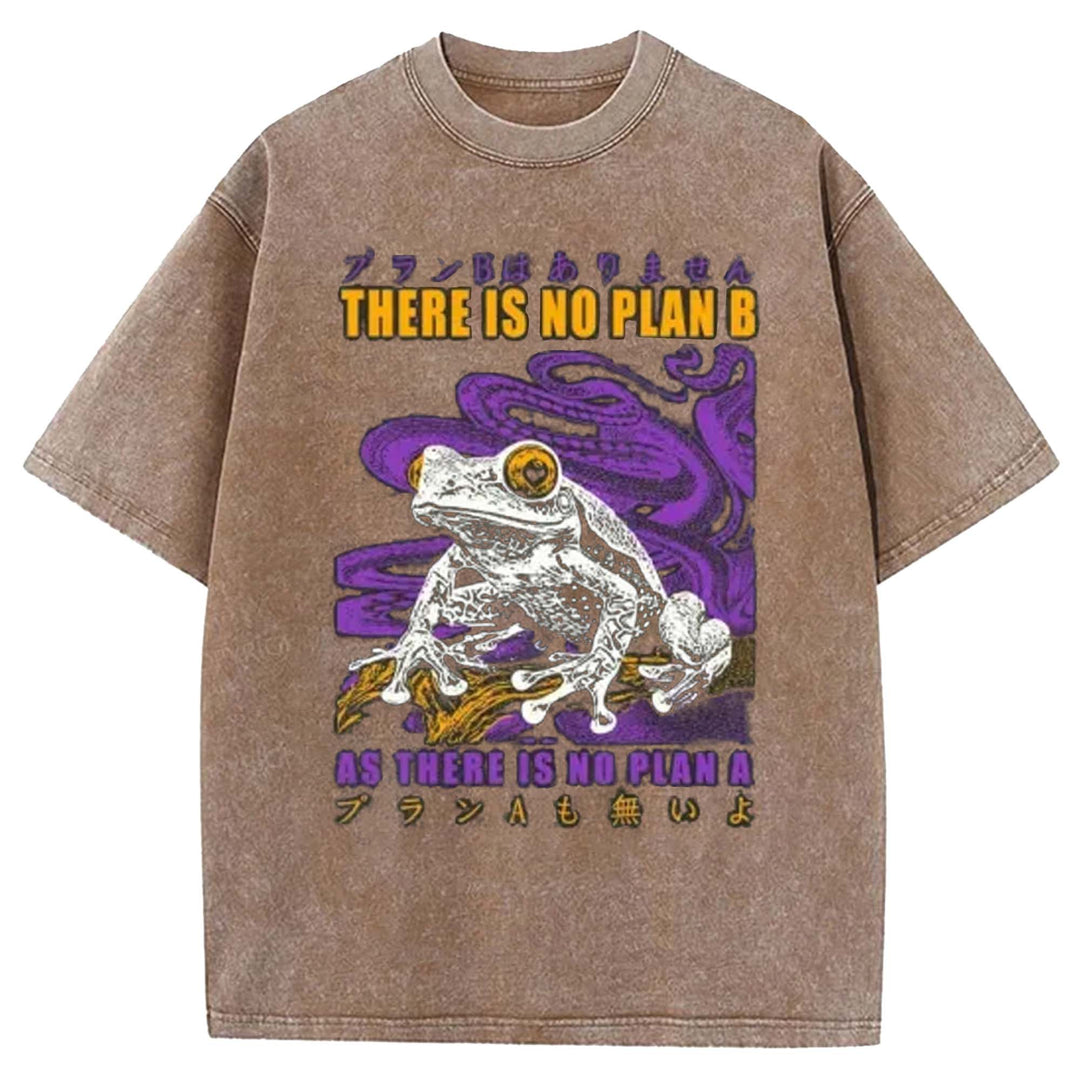 THERE IS NO PLAN B Washed Crew Neck T-shirt