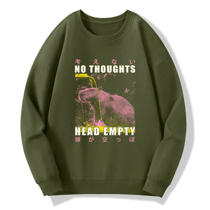 No Thoughts Head Empty Sweatshirt