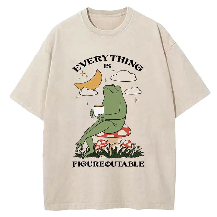 Thing Every Is Figureoutable Vintage Design Washed Crew Neck T-Shirt