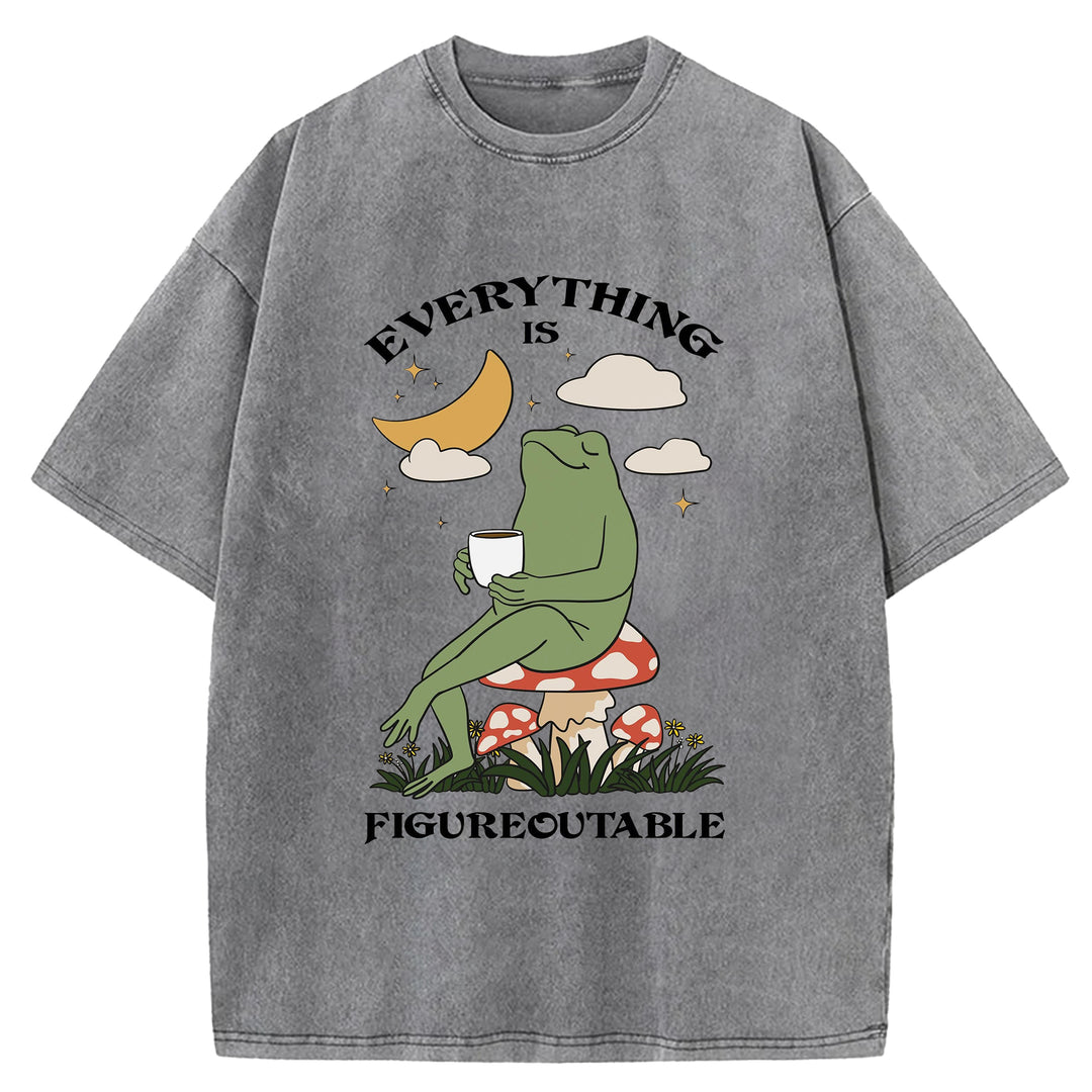 Thing Every Is Figureoutable Vintage Design Washed Crew Neck T-Shirt