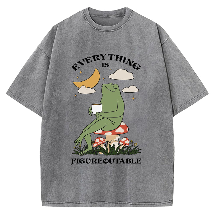 Thing Every Is Figureoutable Vintage Design Washed Crew Neck T-Shirt