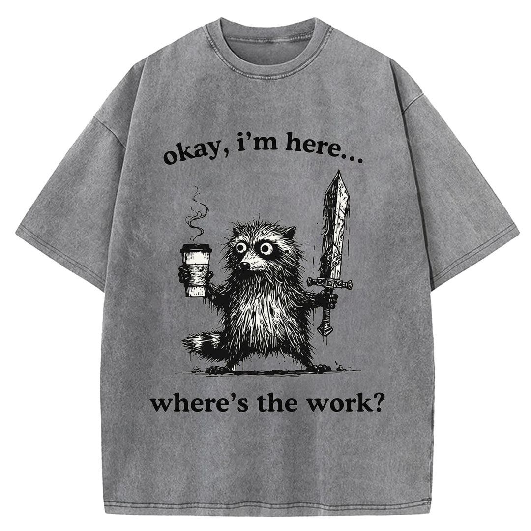 Where's The Work Washed Crew Neck T-Shirt