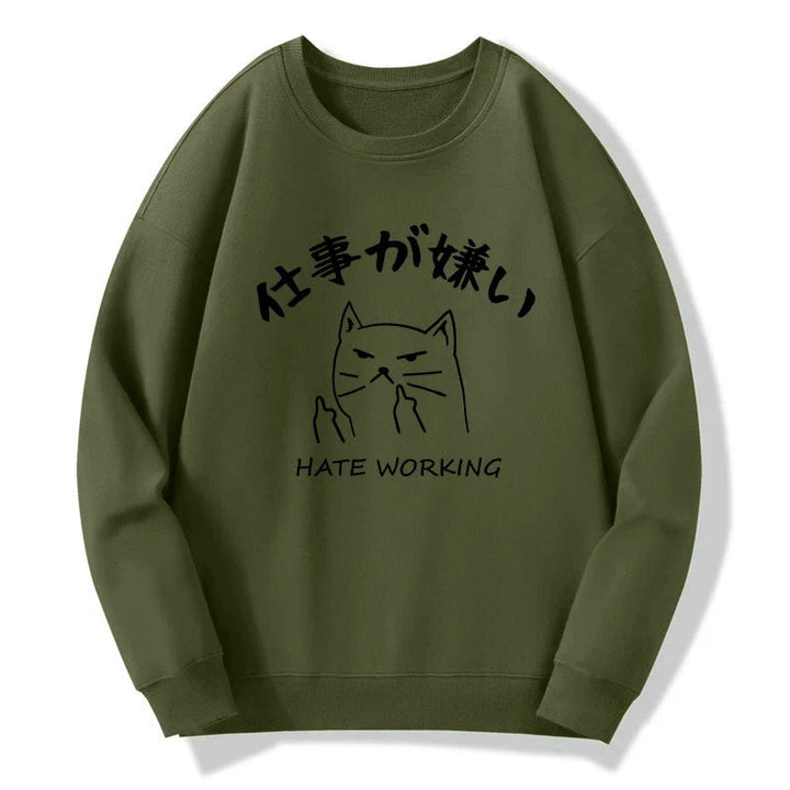 A Cat That Hates Work Sweatshirt