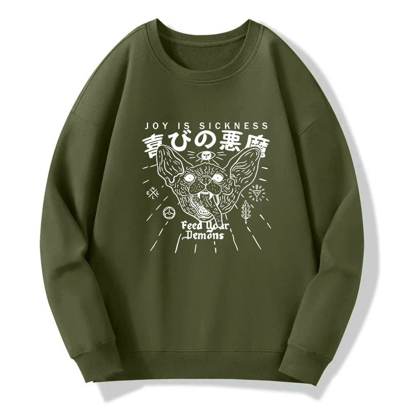 Joy Is Sickness Sweatshirt