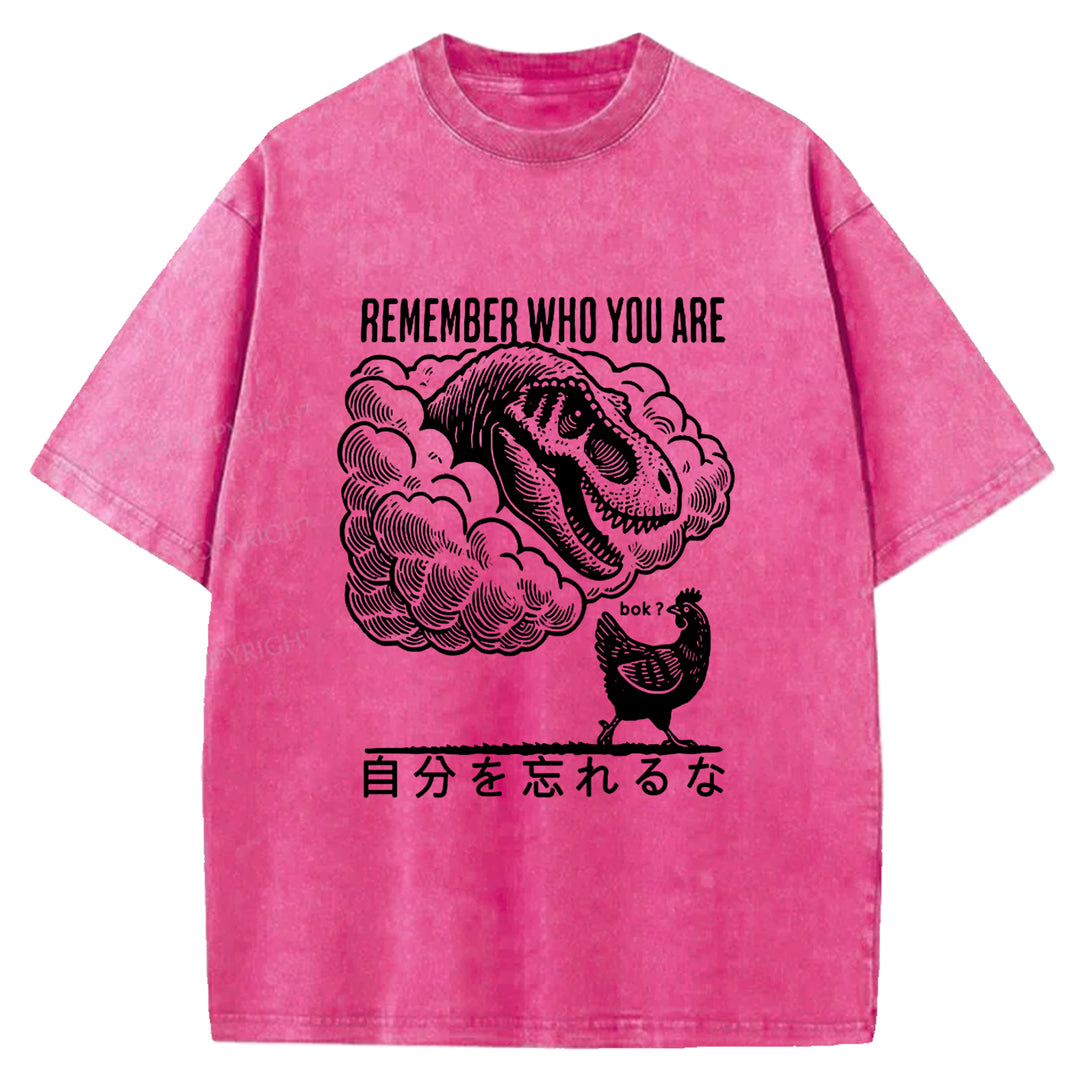 REMEMBER WHO YOU ARE Washed Crew Neck T-shirt