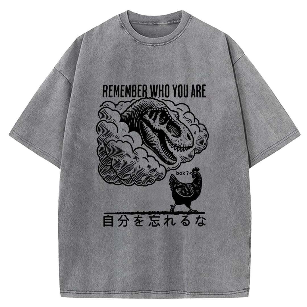 REMEMBER WHO YOU ARE Washed Crew Neck T-shirt