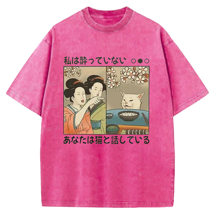 You're Talking To A Cat Washed Crew Neck T-shirt