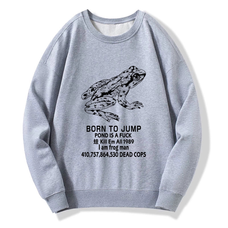 Born To Jump Sweatshirt