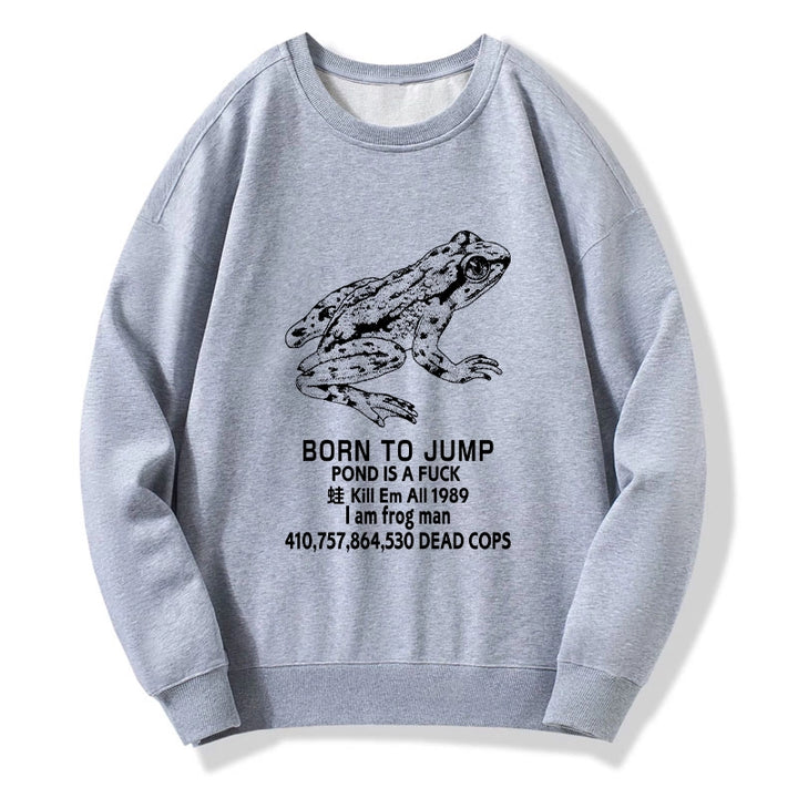 Born To Jump Sweatshirt