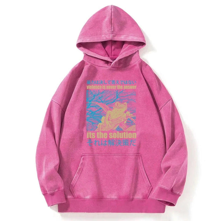 Violence Is Never The Answer Its The Solution Washed Hoodie