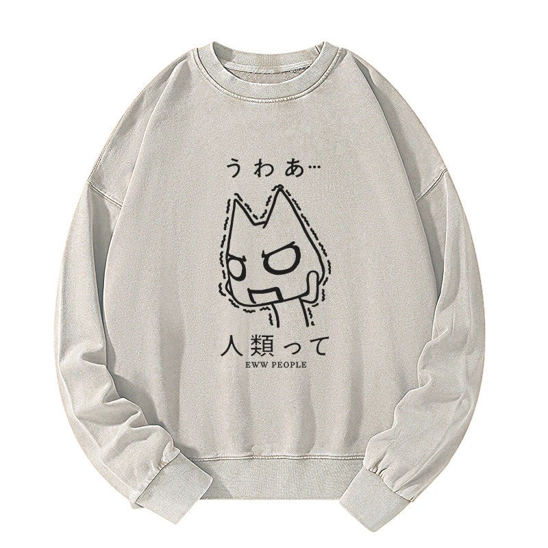 Japanese Eww People Washed Sweatshirt